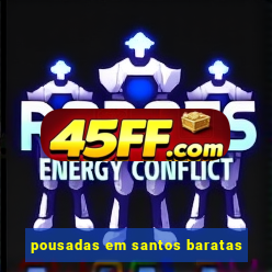 pousadas em santos baratas